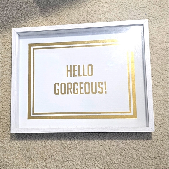 Source Unknown Other - Gold and White 'Hello Gorgeous!' Art